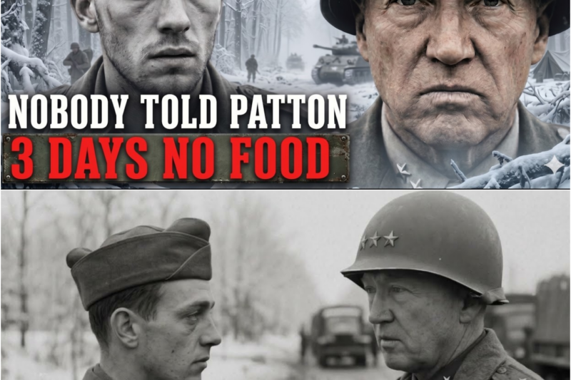 What Patton Did When His Men Went 3 Days Without Food